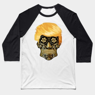 Trump Golden Sugar Skull Baseball T-Shirt